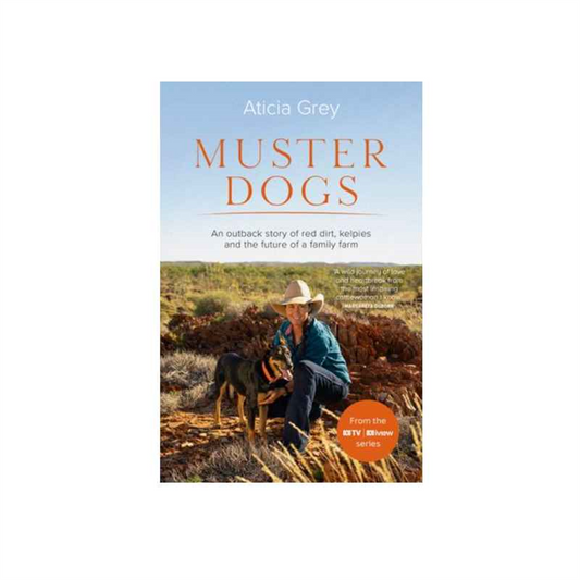 Muster Dogs Book by Aticia Grey